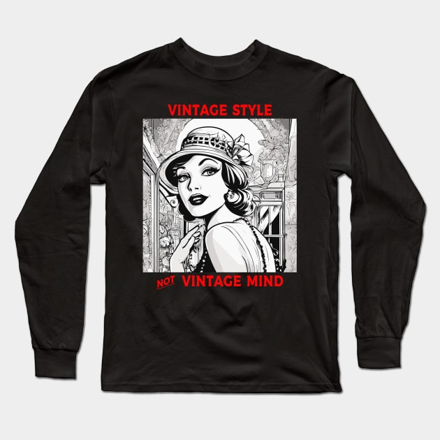 Vintage Style not Vintage mind Long Sleeve T-Shirt by Kingrocker Clothing